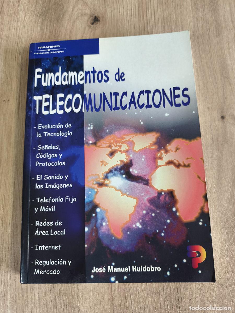 Libros de segunda mano: Fundamentos de Telecomunicaciones Jos&eacute; Manuel Huidobro