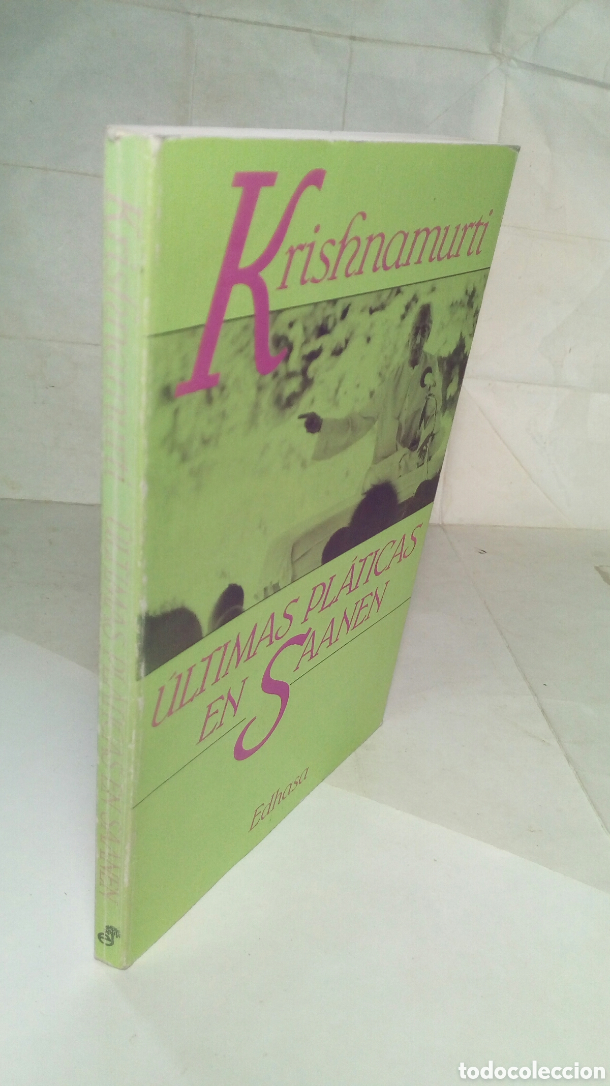 Libros de segunda mano: &Uacute;ltimas pl&aacute;ticas en Saanen. Krishnamurti. - Foto 6