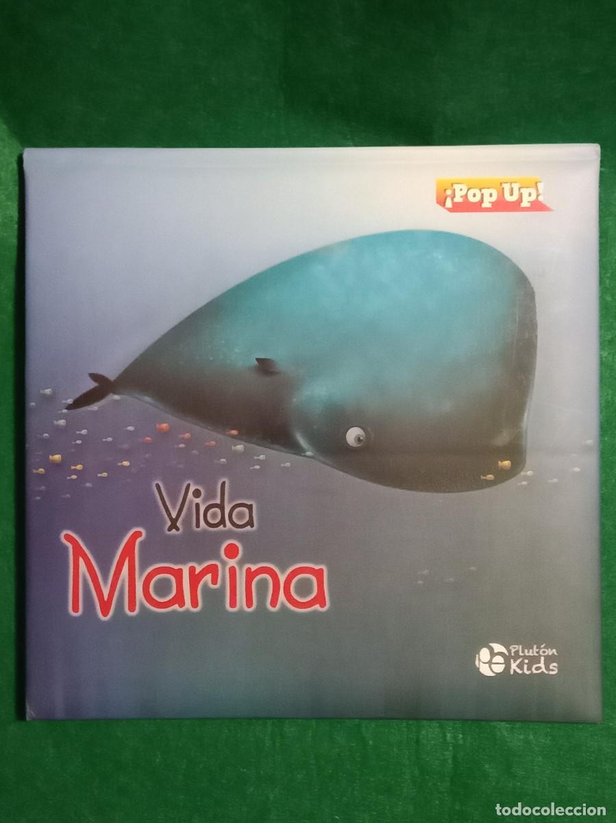 Libros de segunda mano: Vida Mar&iacute;na - &iexcl;Pop Up! - Libro en Relieve - Edades entre 2 y 5 A&ntilde;os - Edit. Plut&oacute;n Ediciones. 2018