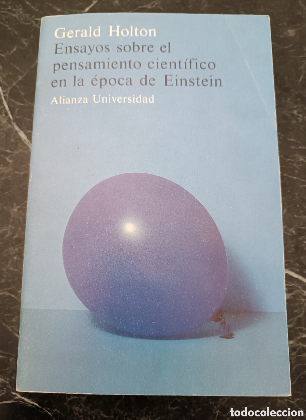 Libros de segunda mano: Ensayos sobre el pensamiento cient&iacute;fico en la &eacute;poca de Einstein.