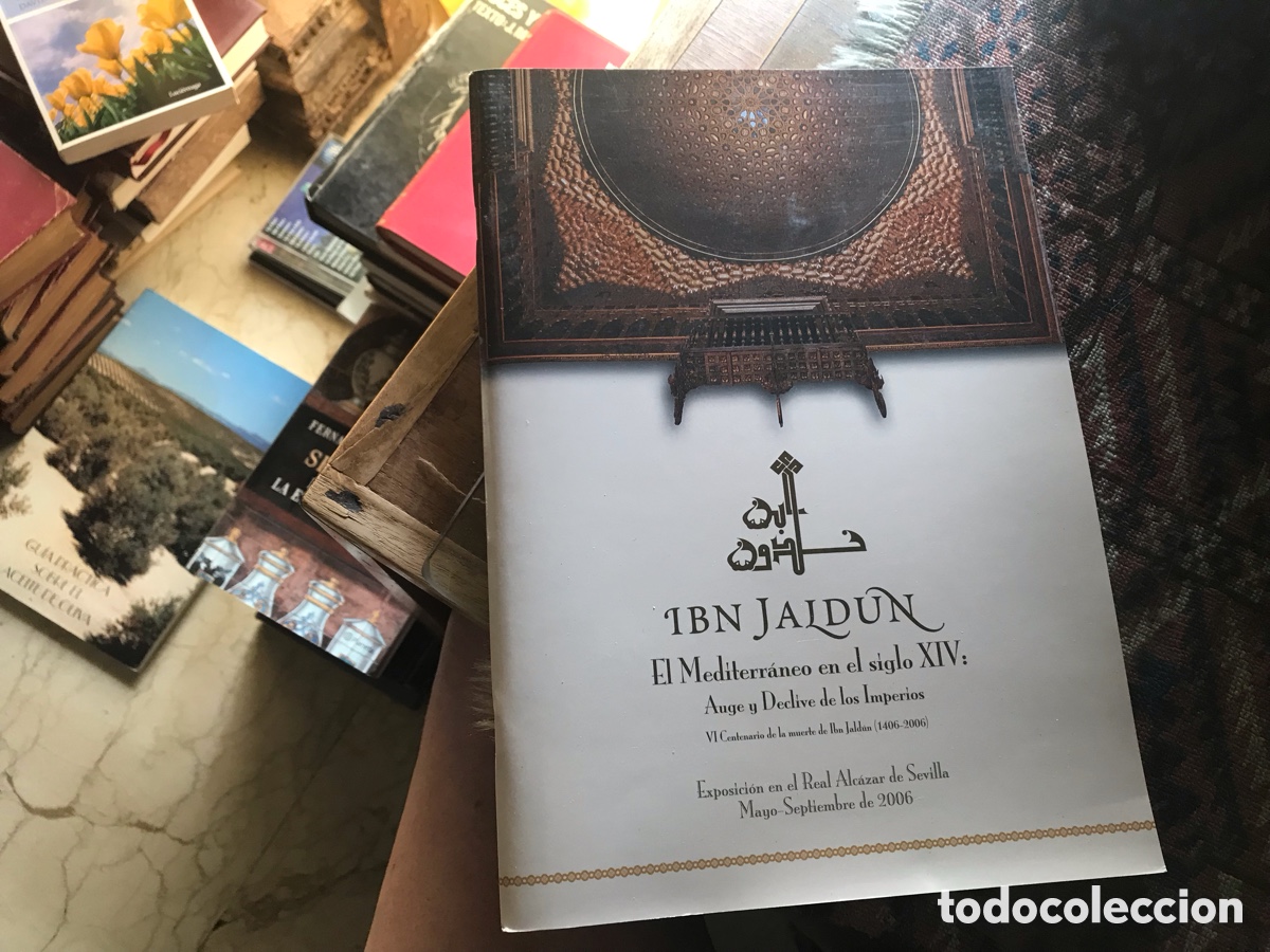 Libros de segunda mano: Ibn Jaldun. El Mediterr&aacute;neo en el siglo XIV: Auge y declive de los imperios