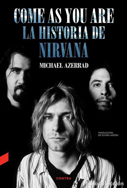 Livros em segunda m&atilde;o: Come as You Are: La historia de Nirvana. - Azerrad, Michael.
