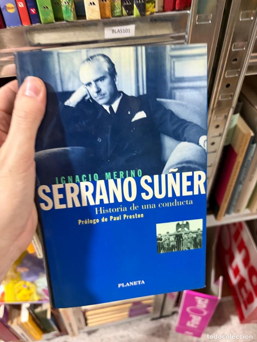 Libros de segunda mano: BLAS101 Ignacio Merino &mdash; Serrano Su&ntilde;er: Historia de una conducta