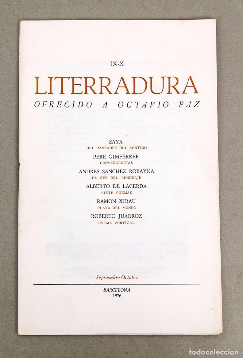 Libros de segunda mano: LITERRADURA - NUM. IX-X - 1976 - OFRECIDO A OCTAVIO PAZ - ZAYA, GIMFERRER, JUARROZ...