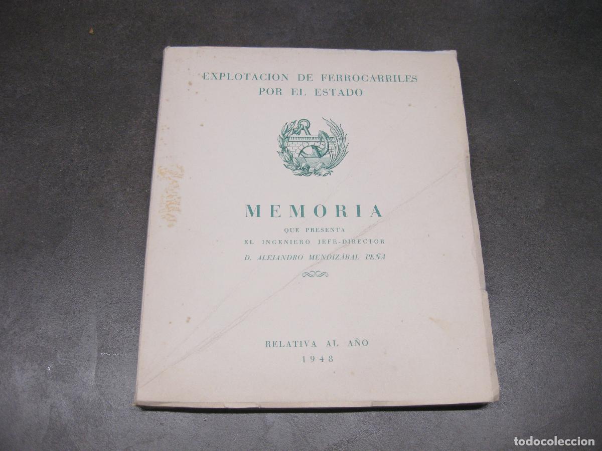 Libros de segunda mano: MEMORIA DE LA EXPLOTACI&Oacute;N DE LOS FERROCARRILES POR EL ESTADO RELATIVA AL A&Ntilde;O DE 1948