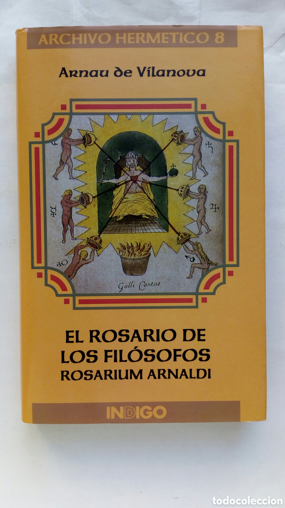 Libros de segunda mano: El Rosario de los Fil&oacute;sofos. Arnau de Vilanova.