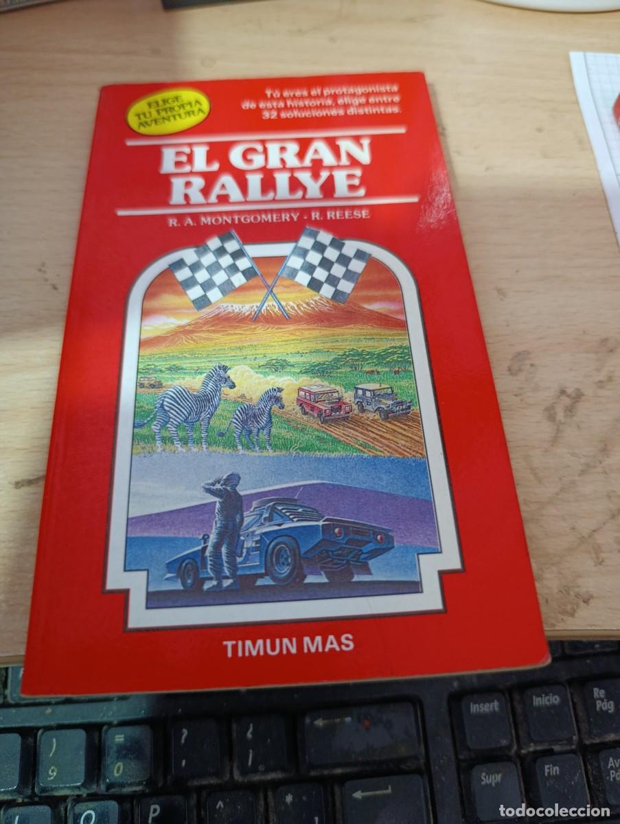 Libros de segunda mano: EL GRAN RALLYE. R. A. MONTGOMERY. R. REESE EST32B2