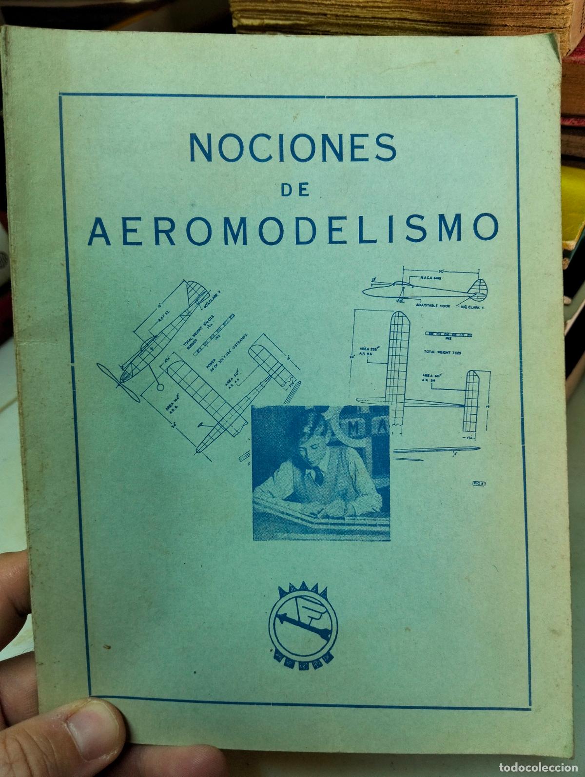 Libros de segunda mano: Aviacion. Maquetas. Nociones de Aeromodelismo, Min. Aire, sin fecha. VISITA MI CATALOGO, L55