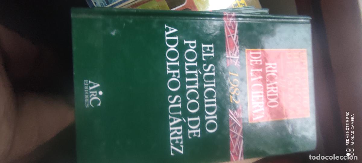 Libros de segunda mano: El suicidio pol&iacute;tico de Adolfo Su&aacute;rez. Episodios hist&oacute;ricos de Espa&ntilde;a. Ricardo de la Cierva
