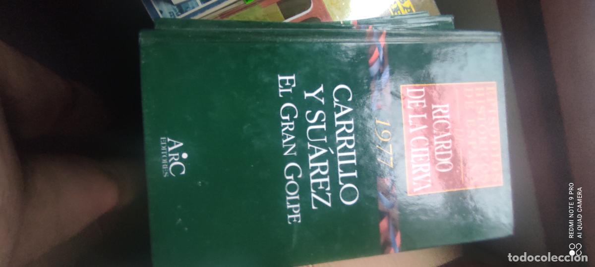 Libros de segunda mano: Carrillo y Su&aacute;rez. El gran golpe. Episodios hist&oacute;ricos de Espa&ntilde;a. Ricardo de la Cierva