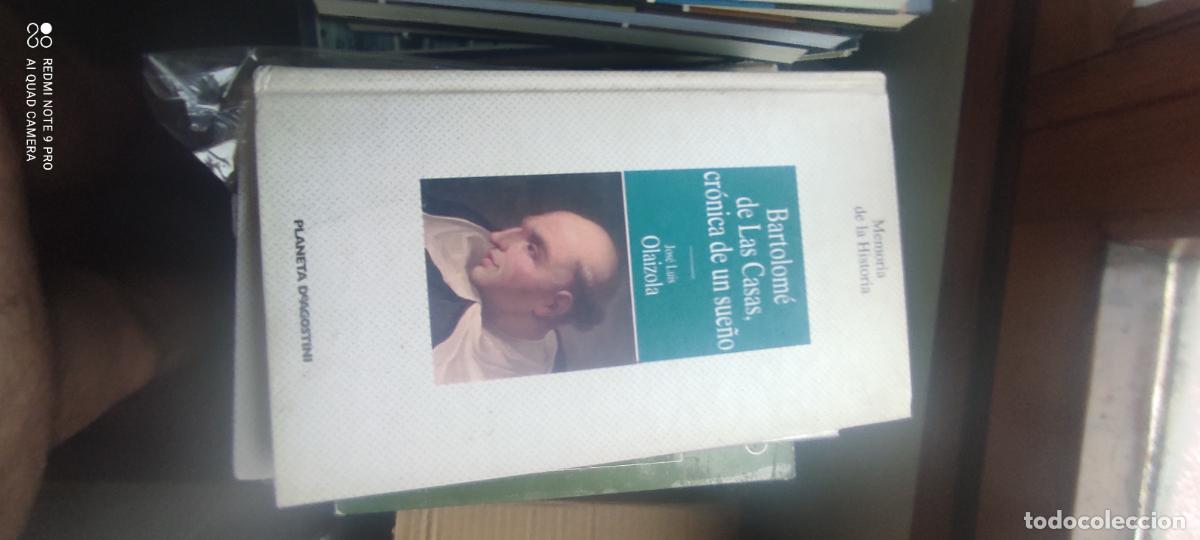 Second hand books: Bartolom&eacute; de las Casas, cr&oacute;nica de un sue&ntilde;o.- Olaizola, Jos&eacute; Luis