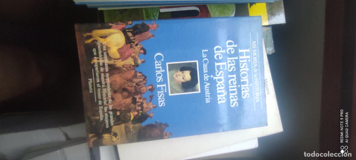 Libros de segunda mano: HISTORIAS DE LAS REINAS DE ESPA&Ntilde;A (I) LA CASA DE AUSTRIA. CARLOS FISAS. MEMORIAS DE LA HISTORIA