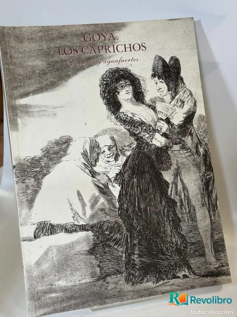 Libros de segunda mano: Los Caprichos - Goya