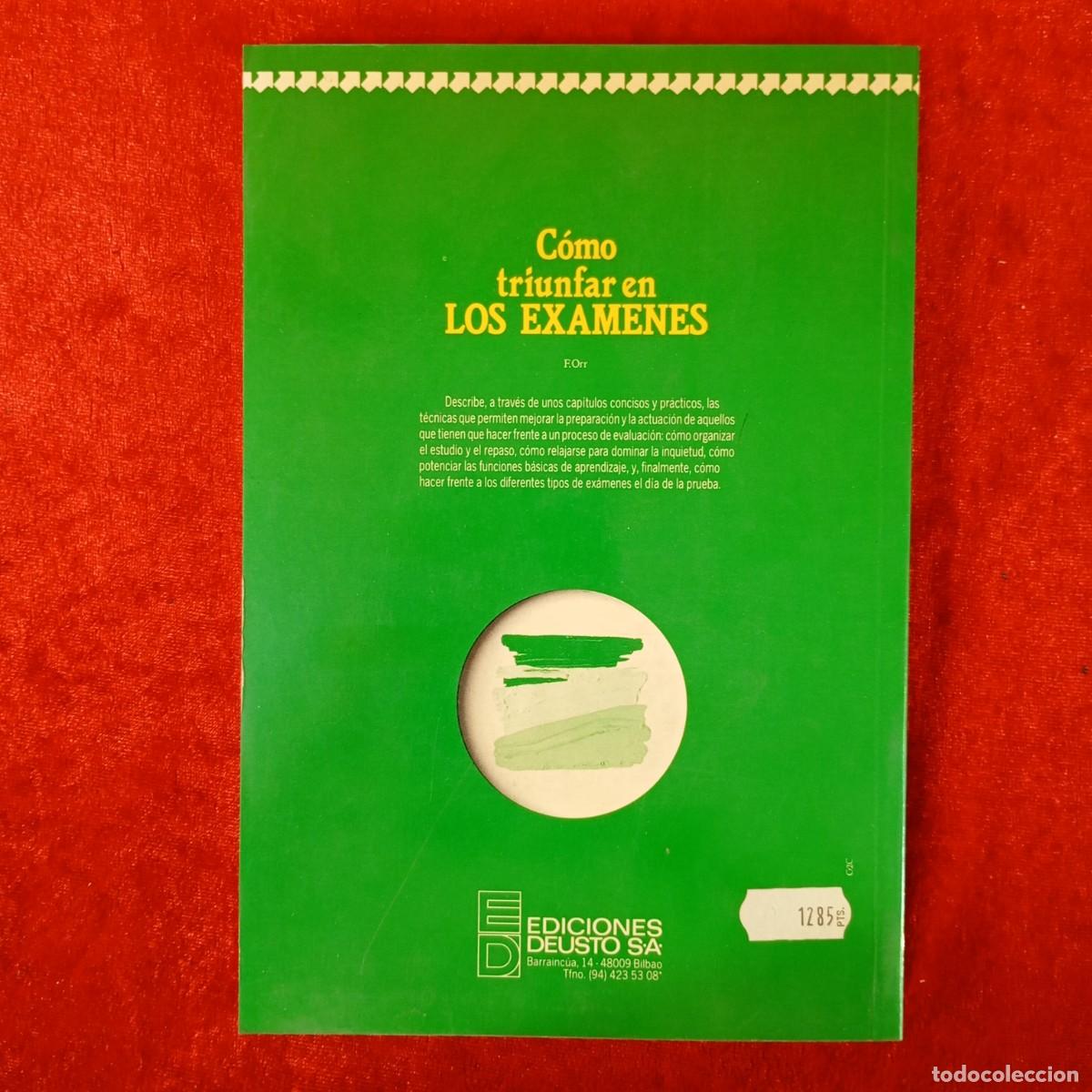 Libros de segunda mano: C&Oacute;MO TRIUNFAR EN LOS EXAMENES - DEUSTO / 5994 - Foto 2