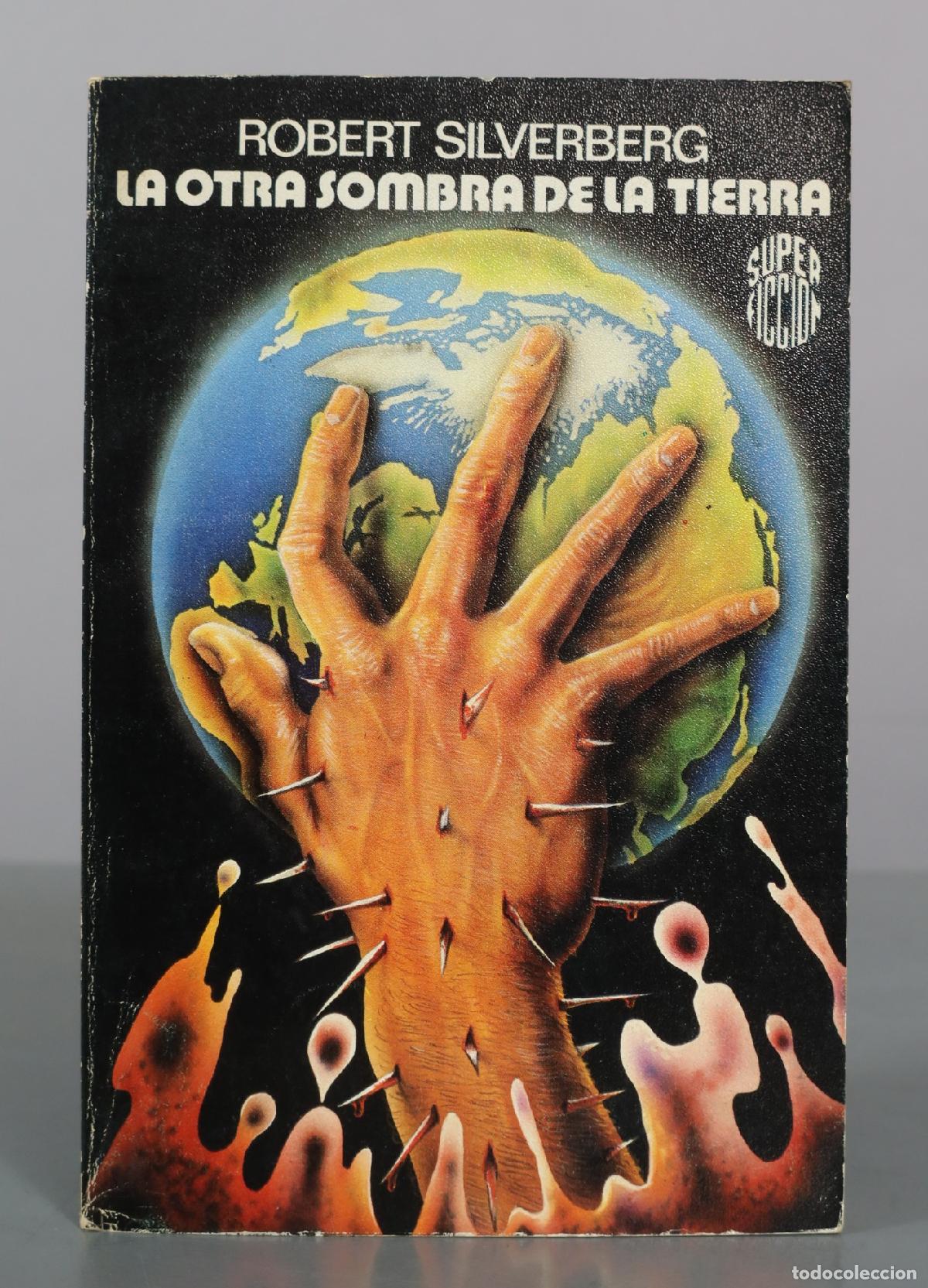 Libros de segunda mano: La otra sombra de la tierra - Robert Silverberg - Mart&iacute;nez Roca