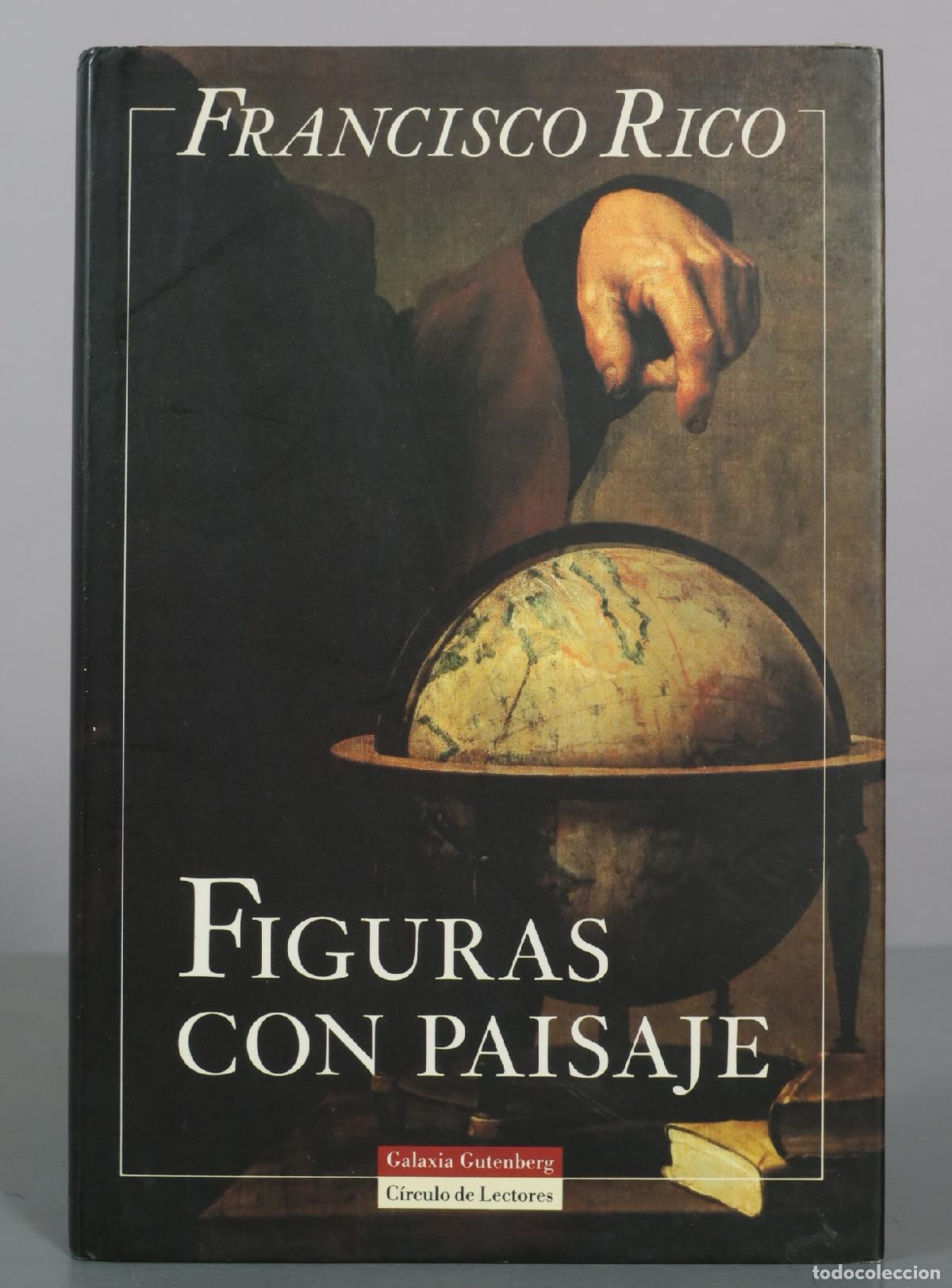 Libros de segunda mano: Figuras con paisaje - Francisco Rico - C&iacute;rculo de Lectores