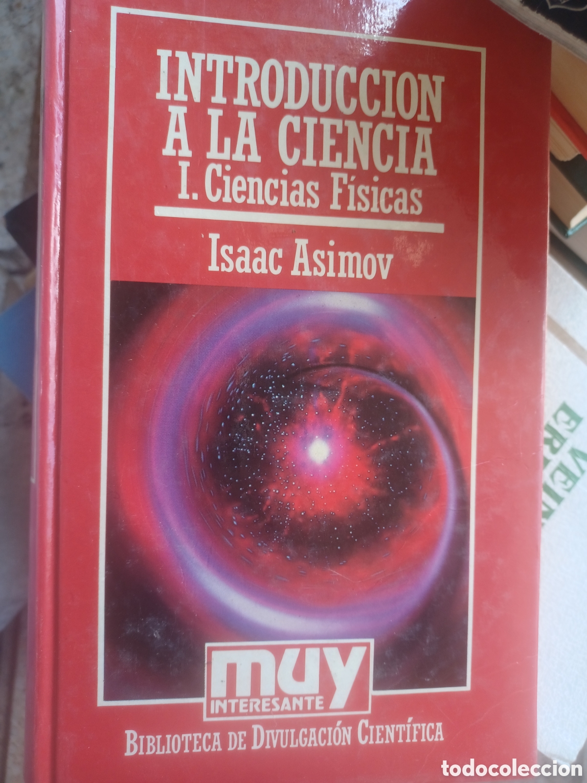Libros de segunda mano: Barybook 307 B. bintroducci&oacute;n a la ciencia f&iacute;sicas. asimov 2, muy interesante cient&iacute;fica