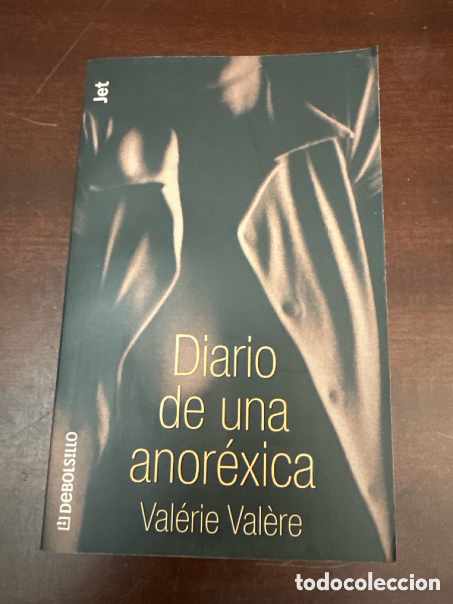 Libros de segunda mano: DIARIO DE UNA ANOR&Eacute;XICA / VAL&Eacute;RIE VAL&Eacute;RE