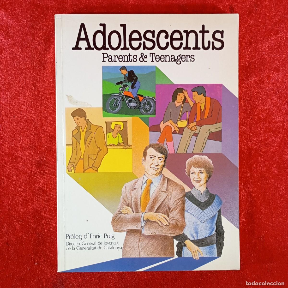 Libros de segunda mano: ADOLESCENTS - PARENTS & TEENAGERS - PR&Ograve;LEG D'ENRIC PUIG - DIRECTOR GENERAL DE JOVENTUT / 6056