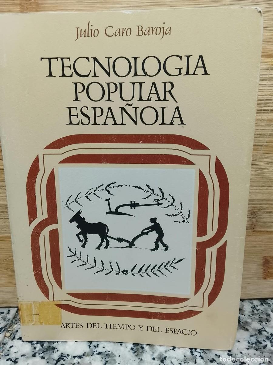 Libros de segunda mano: TECNOLOGIA POPULAR ESPA&Ntilde;OLA