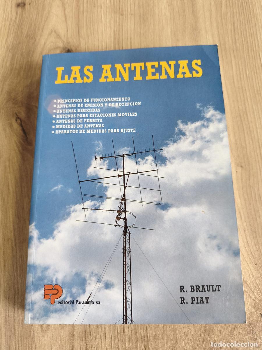 Libros de segunda mano: Las antenas R. Brault, R. Piat