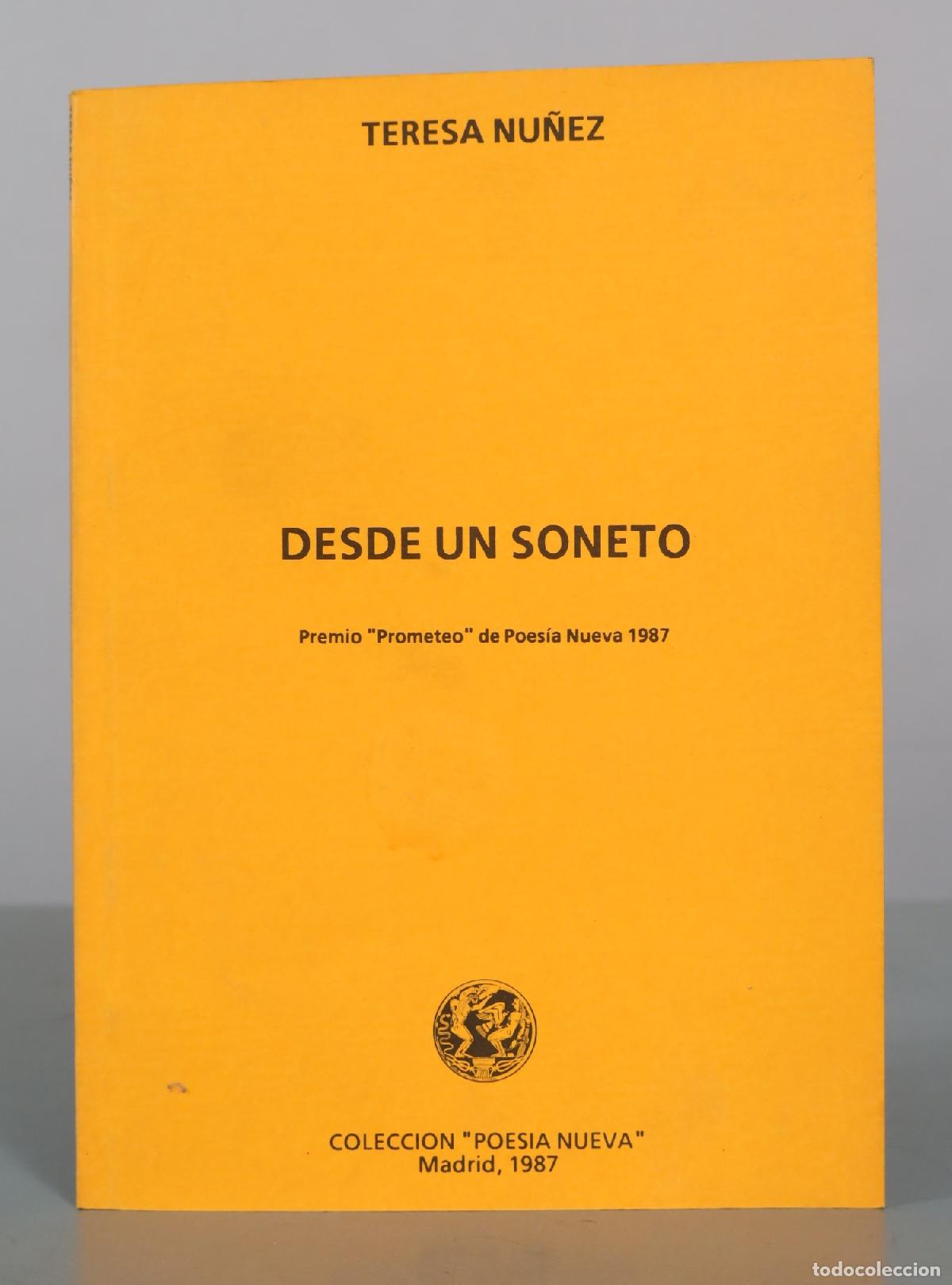 Libros de segunda mano: Desde un soneto - Teresa Nu&ntilde;ez DEDICADO AUTOGRAFO AUTOR