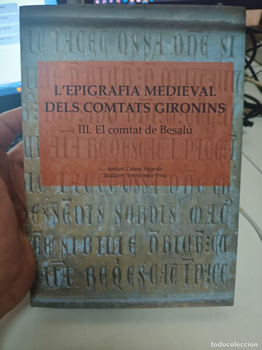 Libros de segunda mano: L&rsquo;epigrafia medieval dels comtats gironins. III. El comtat de Besal&uacute;, Antoni Cobos
