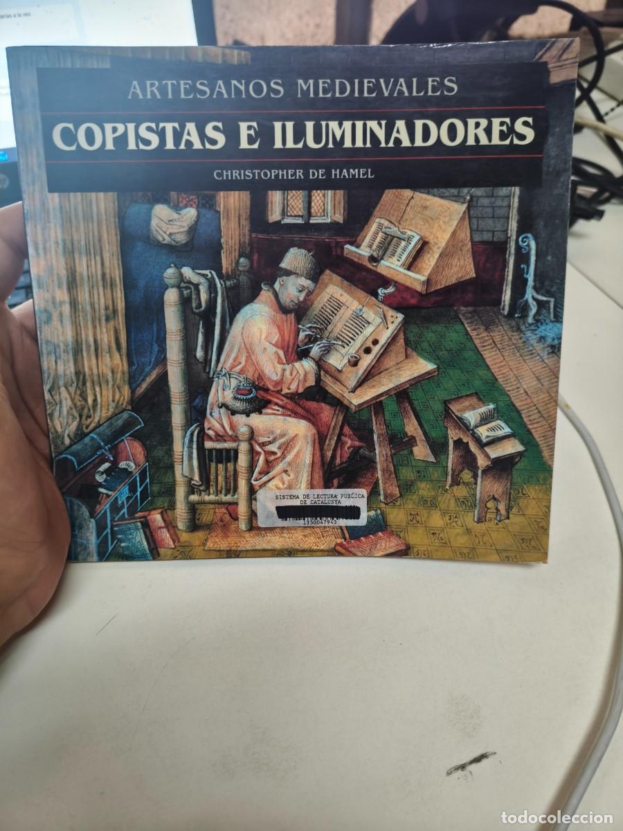Libros de segunda mano: Copistas e iluminadores. Artesanos Medievales. Christopher de Hamel. Akal.
