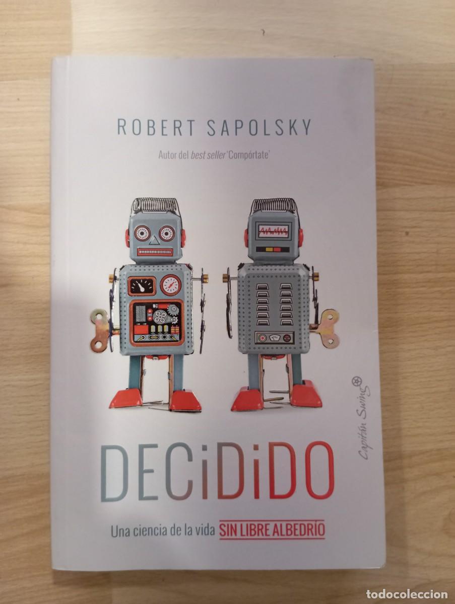 Libros de segunda mano: 'Decidido'. Robert Sapolsky.