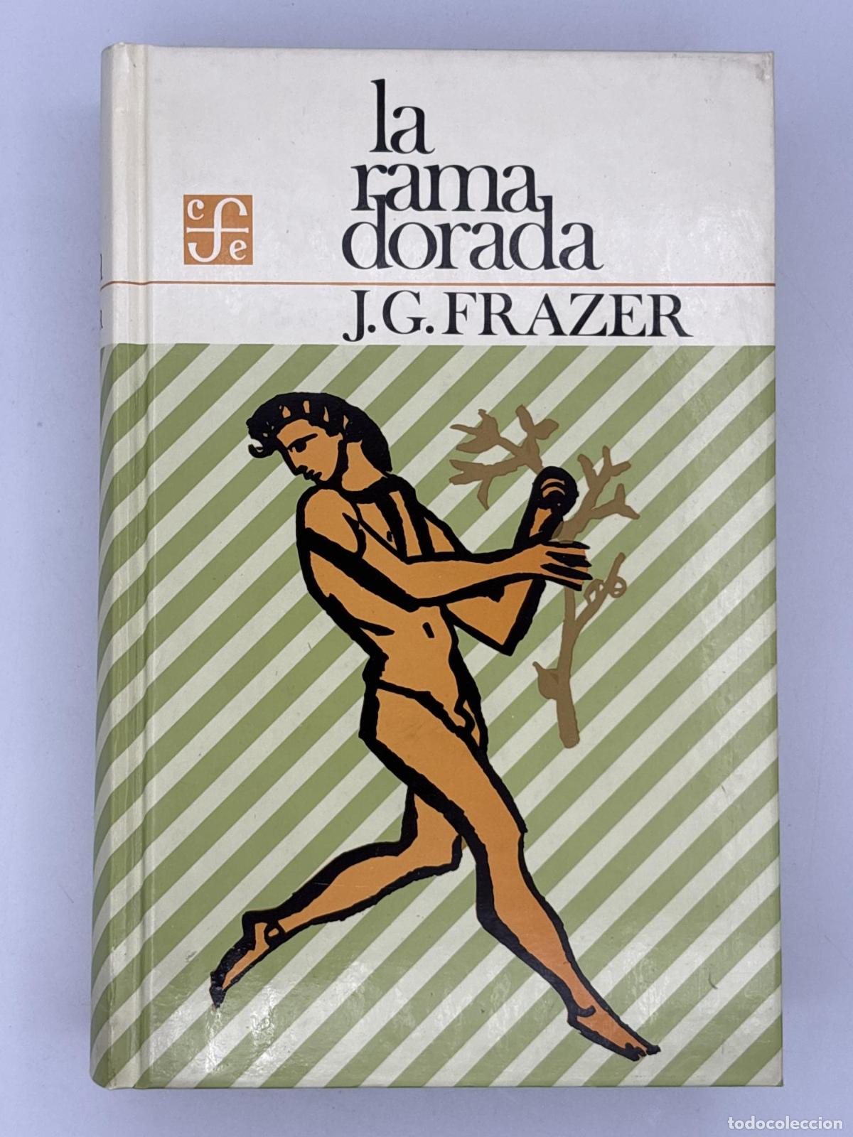 Gebrauchte B&uuml;cher: La rama dorada - James George Frazer