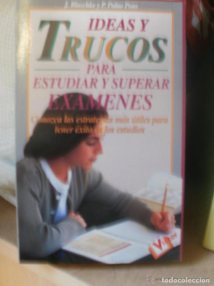 Libros de segunda mano: IDEAS Y TRUCOS PARA ESTUDIAR Y SUPERAR LOS EXAMENES - Foto 1
