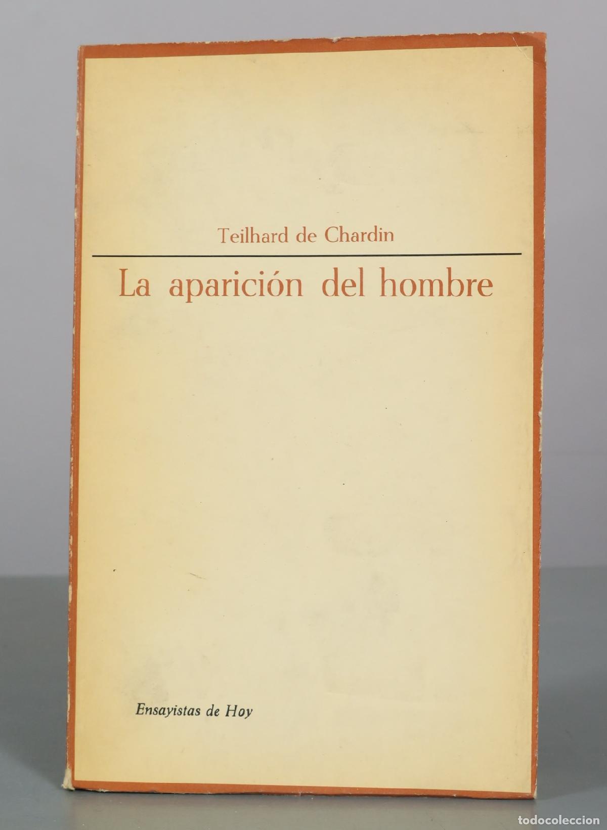 Libros de segunda mano: La aparici&oacute;n del hombre - Teilhard de Chardin - Taurus