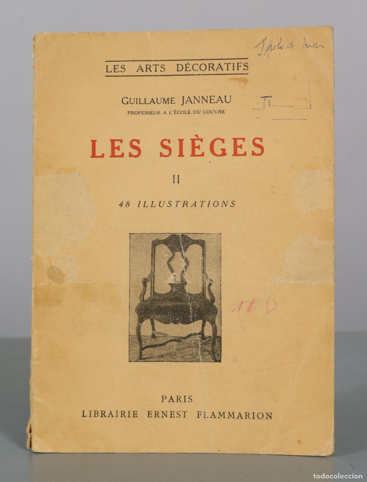Libros de segunda mano: Les Si&egrave;ges II - Guillaume Janneau - Librairie Ernest Flammarion