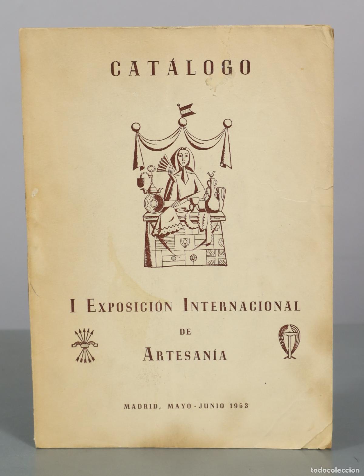 Libros de segunda mano: I Exposici&oacute;n Internacional de Artesan&iacute;a - Julio San Mart&iacute;n