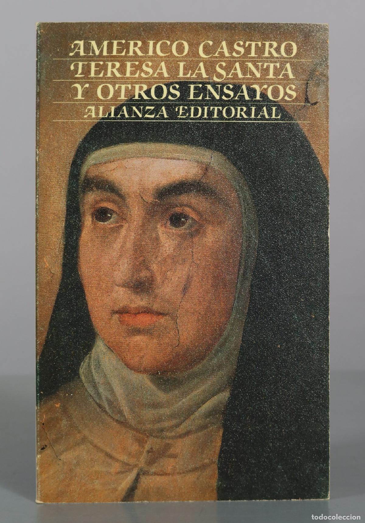 Libros de segunda mano: Teresa la Santa y otros ensayos - Americo Castro - Alianza Editorial
