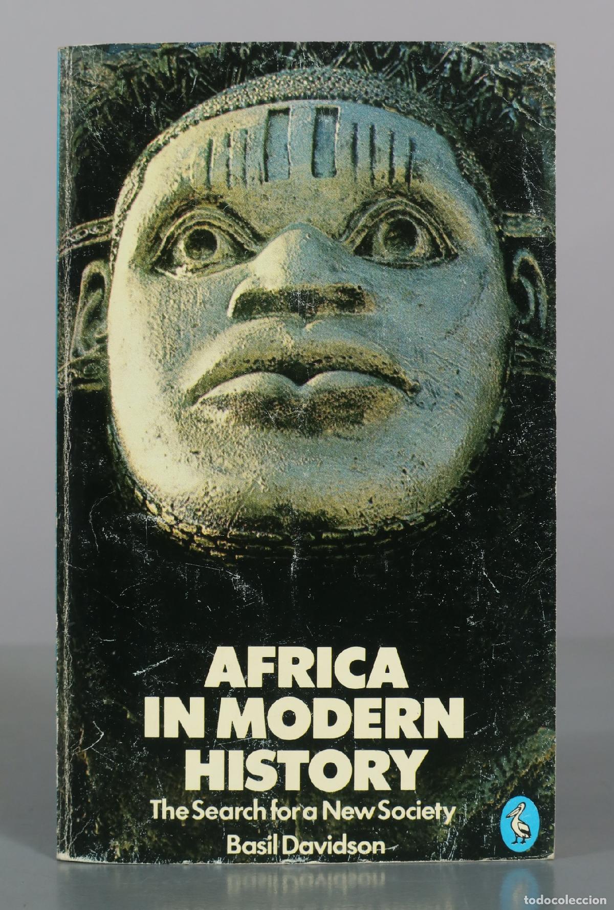 Libros de segunda mano: Africa in Modern History - The Search for a New Society - Basil Davidson - Pelican