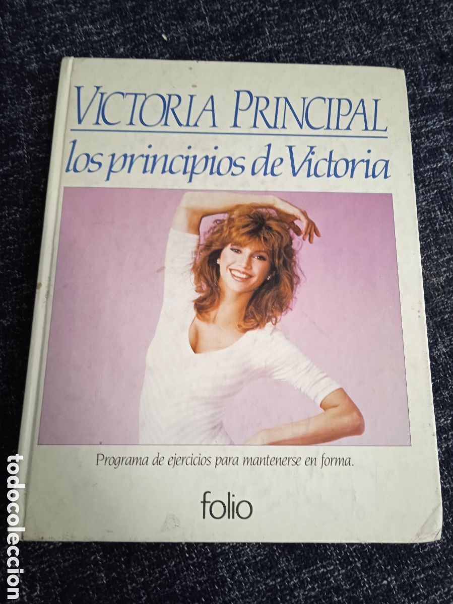 Livros em segunda m&atilde;o: LOS PRINCIPIOS DE VICTORIA PROGRAMA DE EJERCICIOS PARA MANTENERSE EN FORMA (VICTORIA PRINCIPAL)