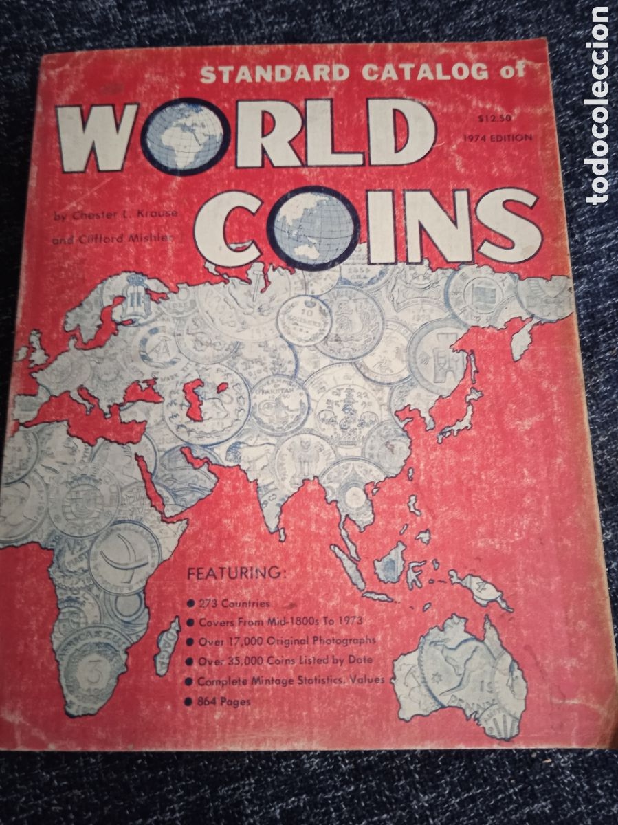 Libros de segunda mano: STANDARD CATALOG OF WORLD COINS 1974 -EN INGLES - 864 PAGINAS