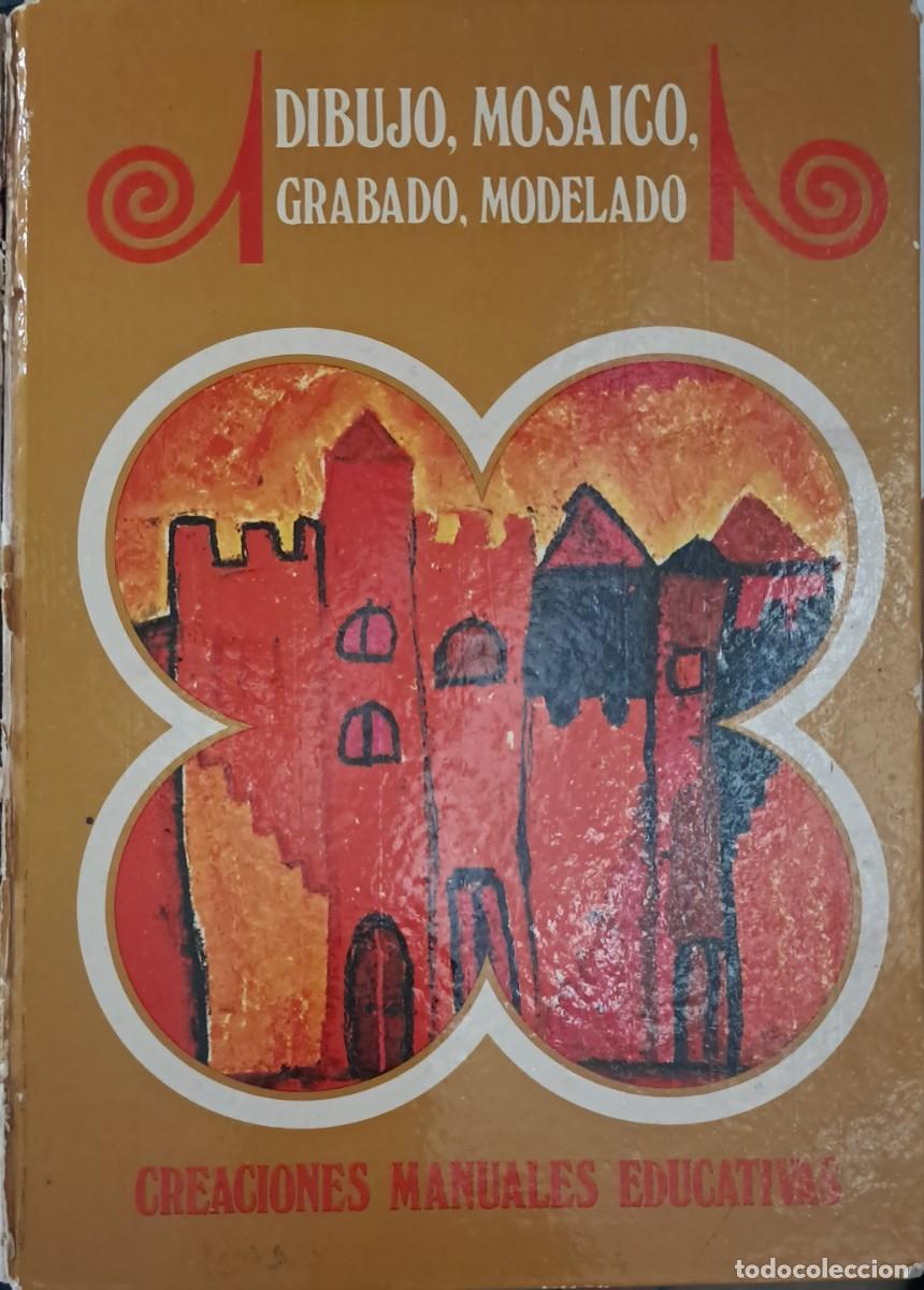 Libros de segunda mano: Dibujo, Mosaico, Grabado, Modelado. Tom&oacute; 5. Ediciones Altea.