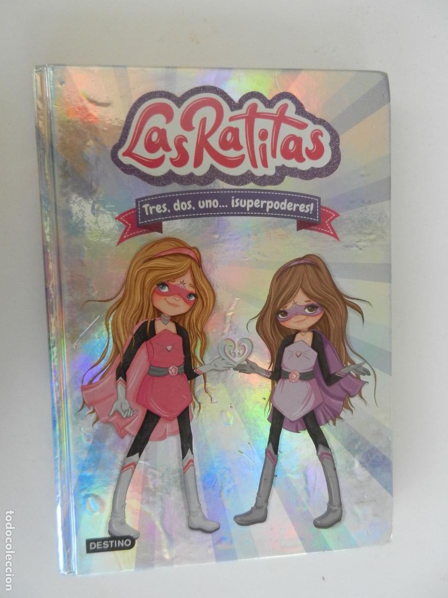 Libros de segunda mano: LAS RATITAS - TRES , DOS , UNO ... &iexcl;SUPERPODERES! -DESTINO 2000 - N&ordm; 1