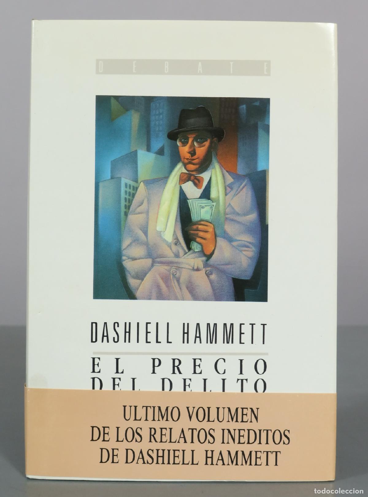 Libros de segunda mano: El precio del delito - Dashiell Hammett - Editorial Debate