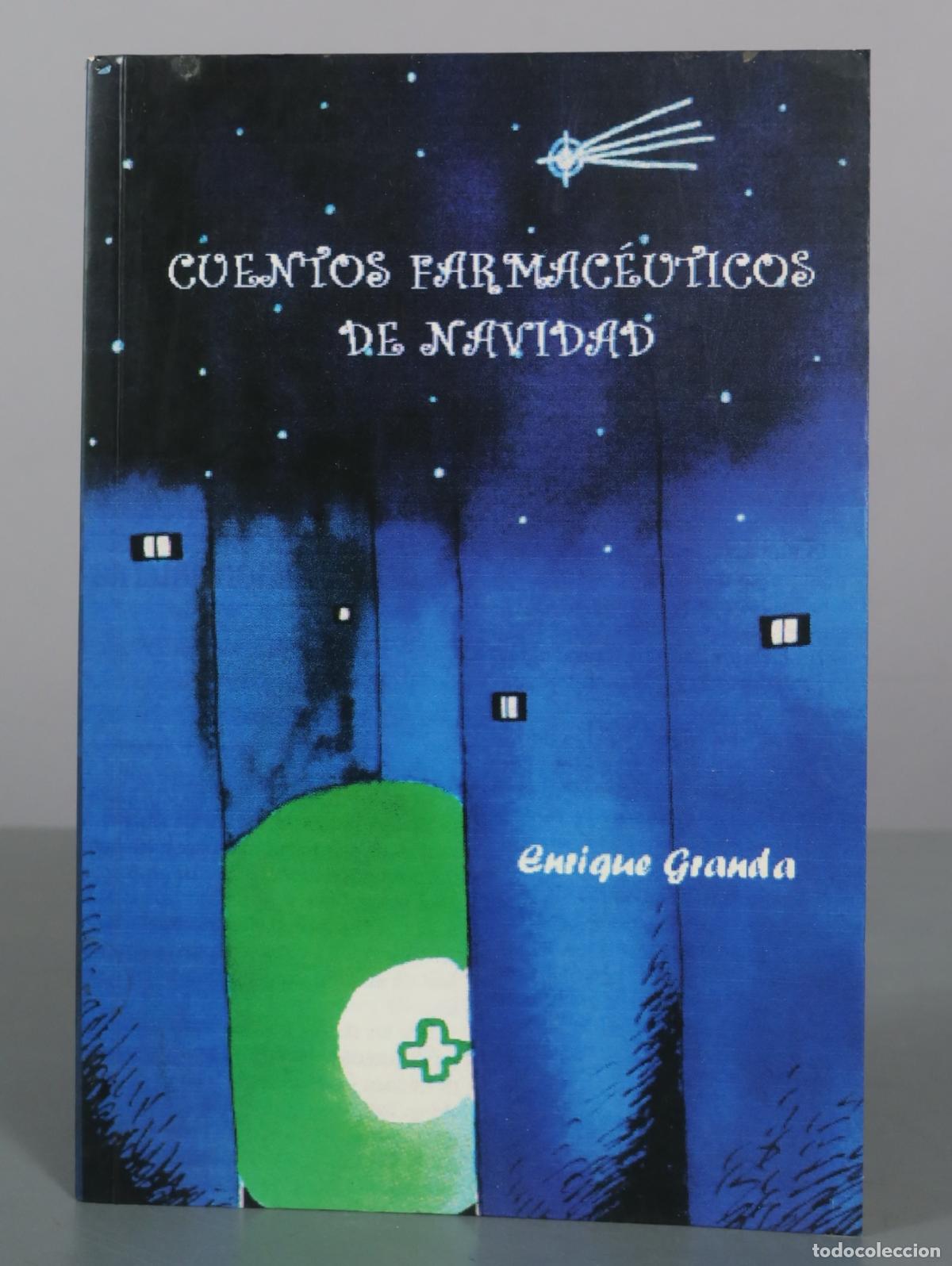 Libros de segunda mano: Cuentos farmac&eacute;uticos de Navidad - Enrique Granda