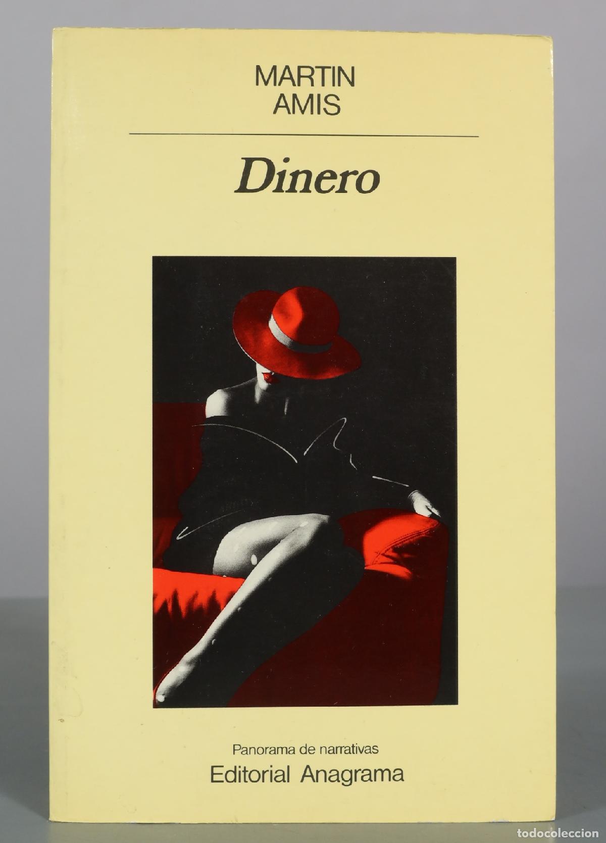 Libros de segunda mano: Dinero - Martin Amis - Editorial Anagrama