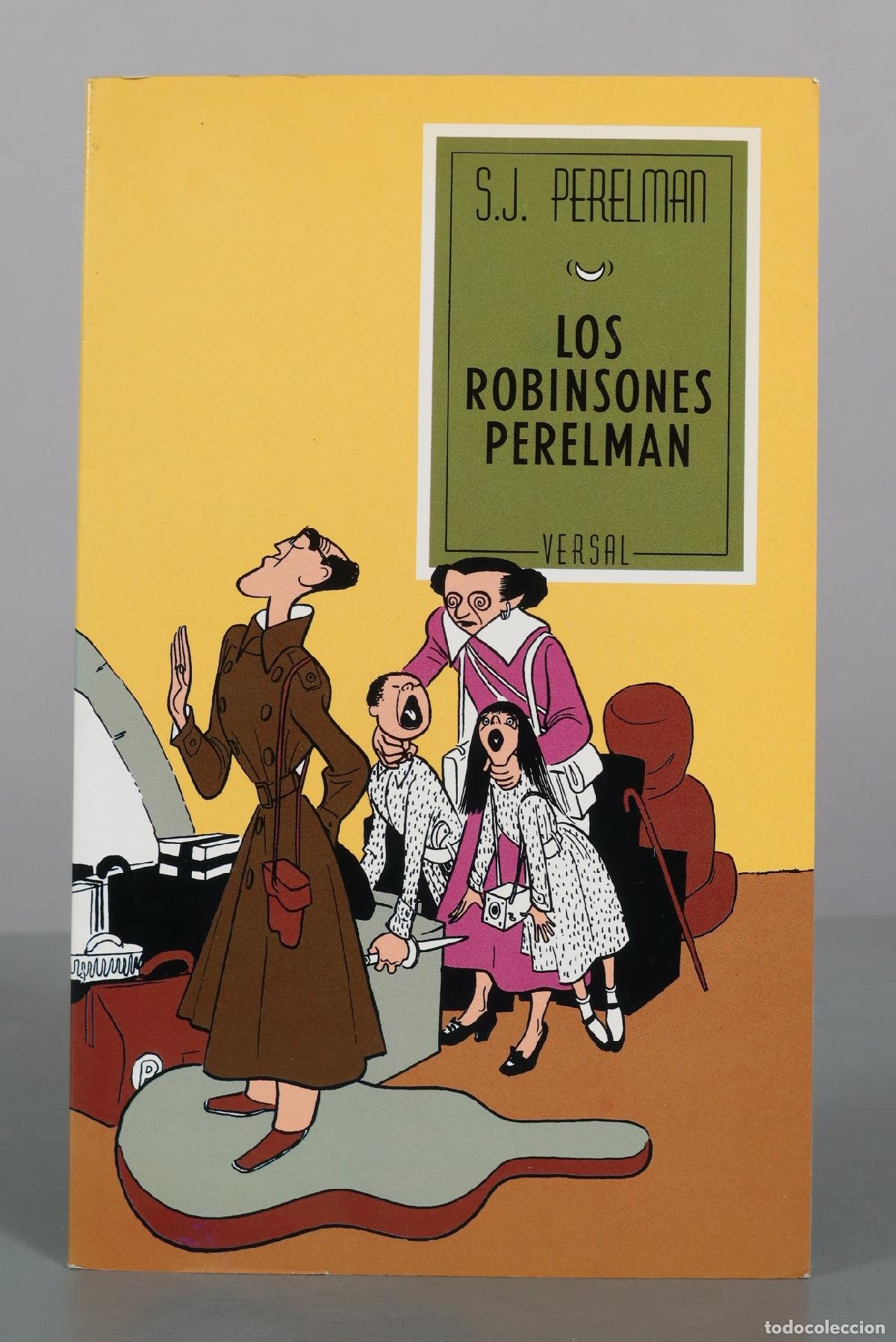 Libros de segunda mano: Los robinsones Perelman - S. J. Perelman - Versal