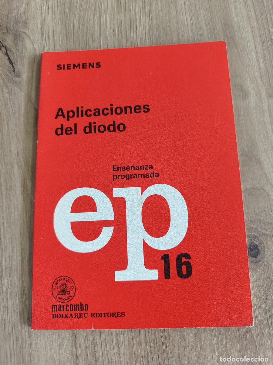 Libros de segunda mano: Aplicaciones del diodo MARCOMBO