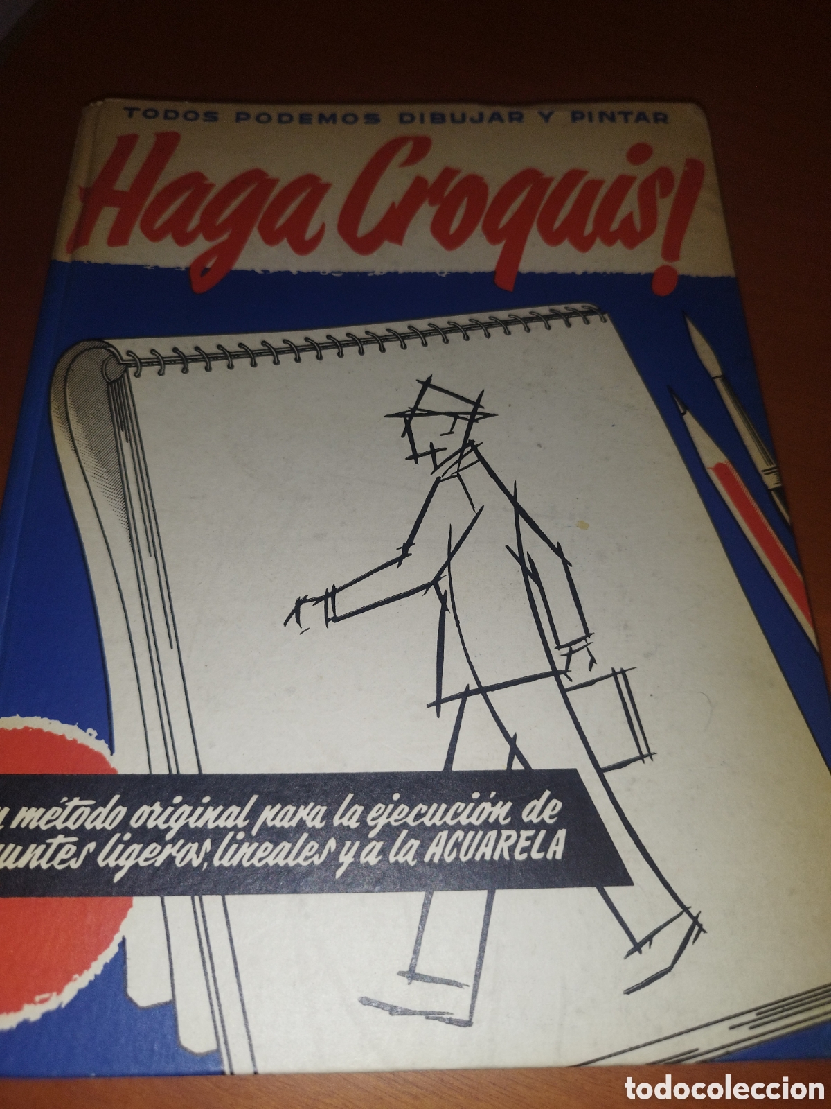 Libros de segunda mano: HAGA CROQUIS! TODOS PODEMOS DIBUJAR Y PINTAR. LAS EDICIONES DE ARTE (A&Ntilde;OS 60). ILUSTRADO