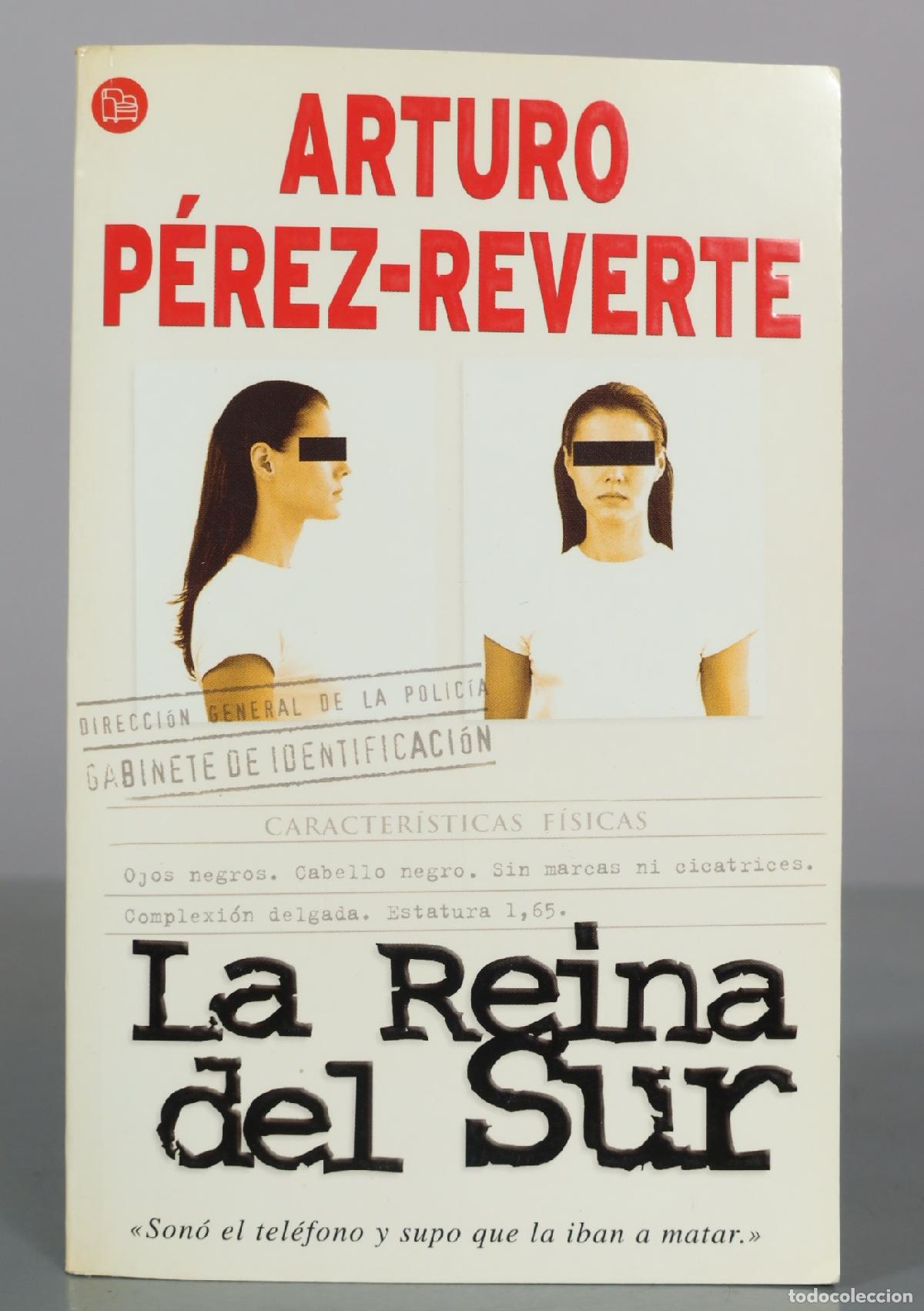 Libros de segunda mano: La Reina del Sur - Arturo P&eacute;rez-Reverte - Punto de Lectura