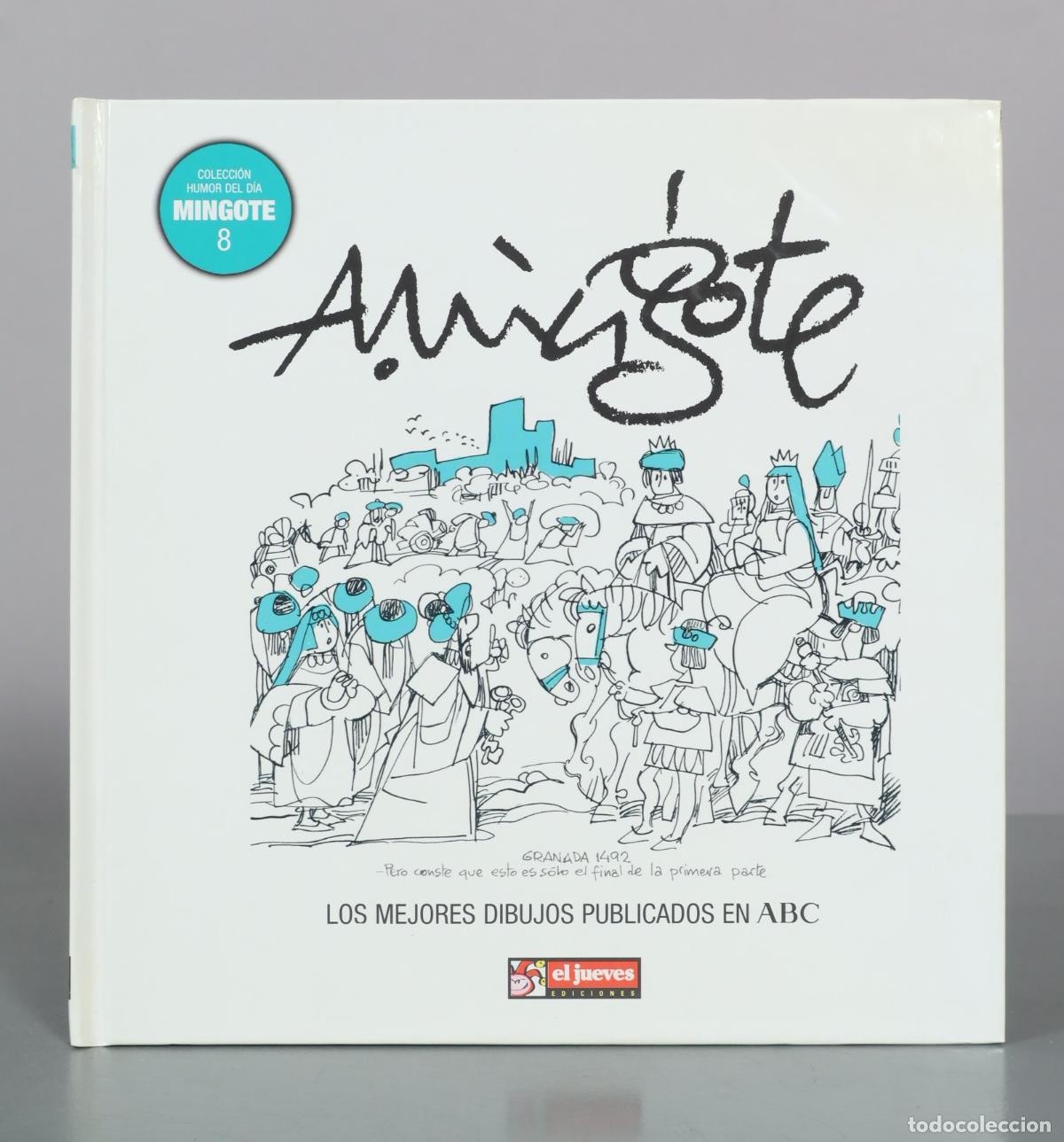 Libros de segunda mano: Coleccion Humor Del Dia - Mingote - Los Mejores Dibujos Publicados En Abc - El Jueves Ediciones