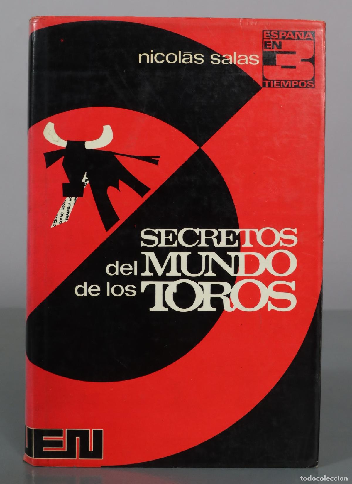 Libros de segunda mano: Secretos del mundo de los toros - Nicol&aacute;s Salas -