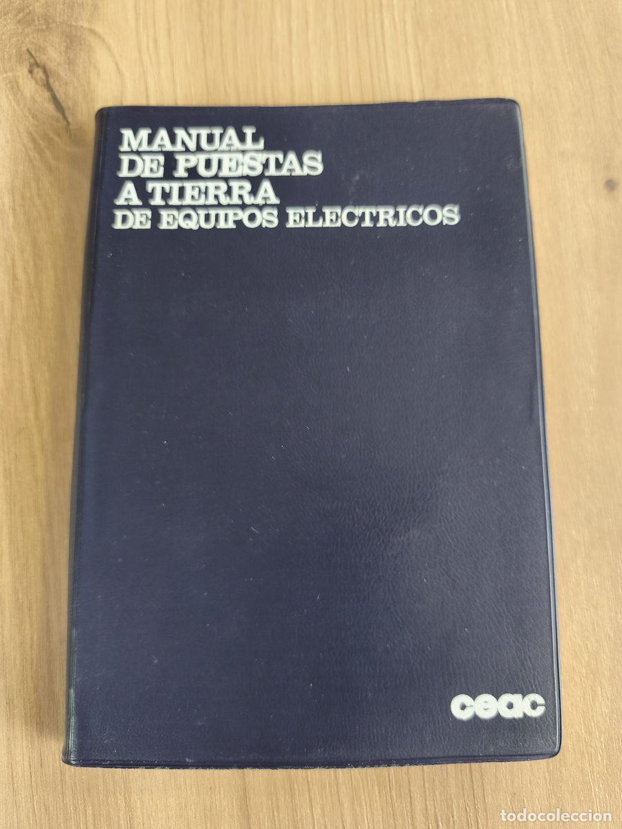 Libros de segunda mano: Manual de puestas de tierra de equipos el&eacute;ctricos
